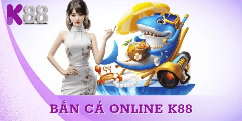 ban-ca-online-k88