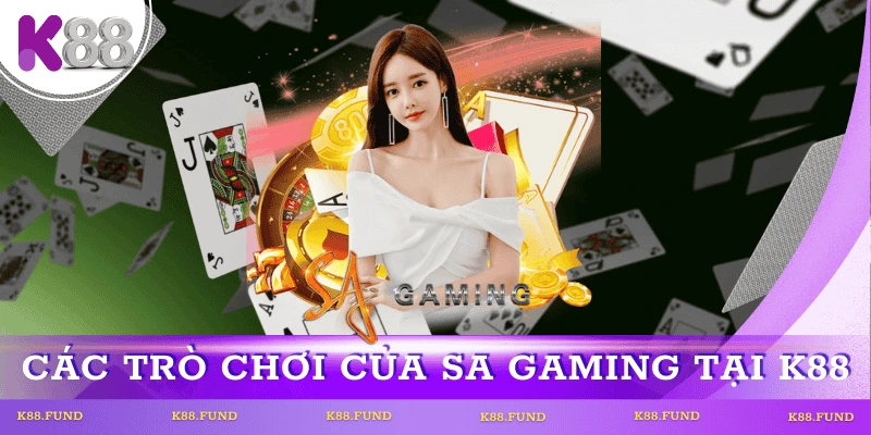 cac-tro-choi-SA-Gaming-K88