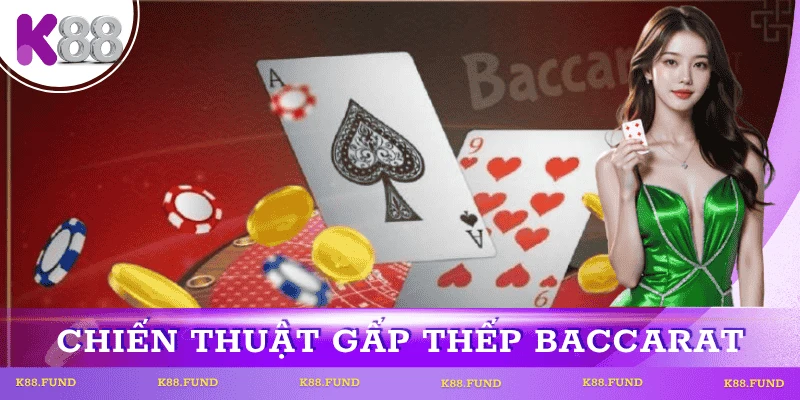 cach-choi-baccarat-chien-thuat-gap-thep