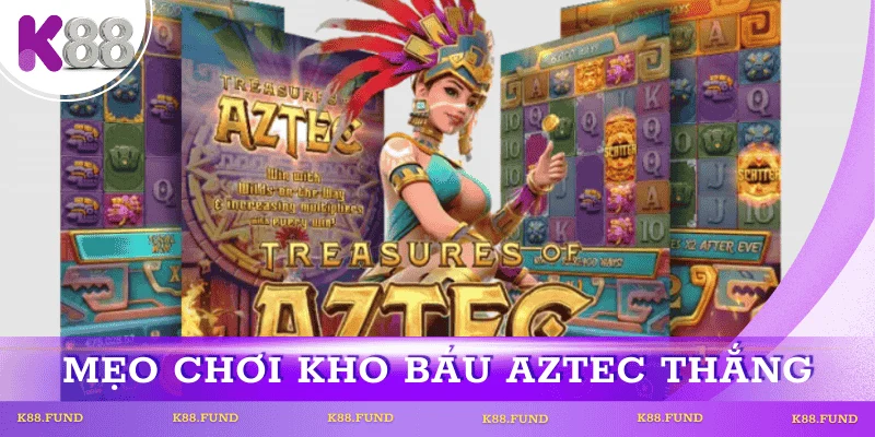 cach-choi-kho-bau-aztec