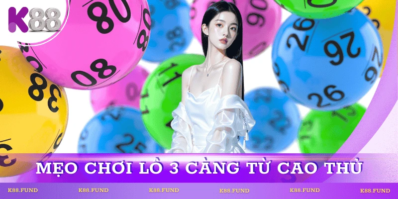 cach-choi-lo-3-cang-tu-cao-thu
