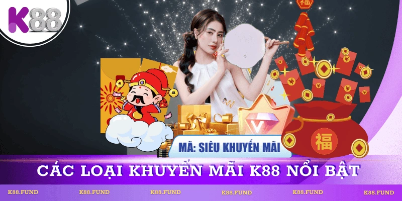khuyen-mai-k88-cac-loai-noi-bat