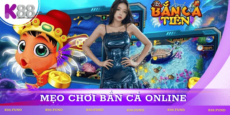 meo-choi-ban-ca-online