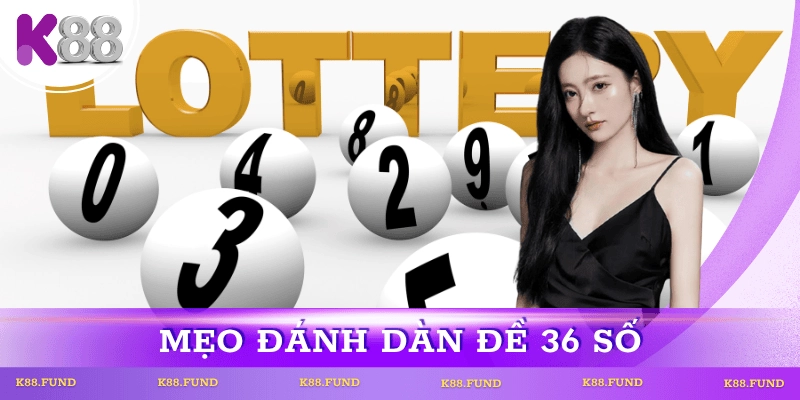 meo-choi-dan-de-36-so