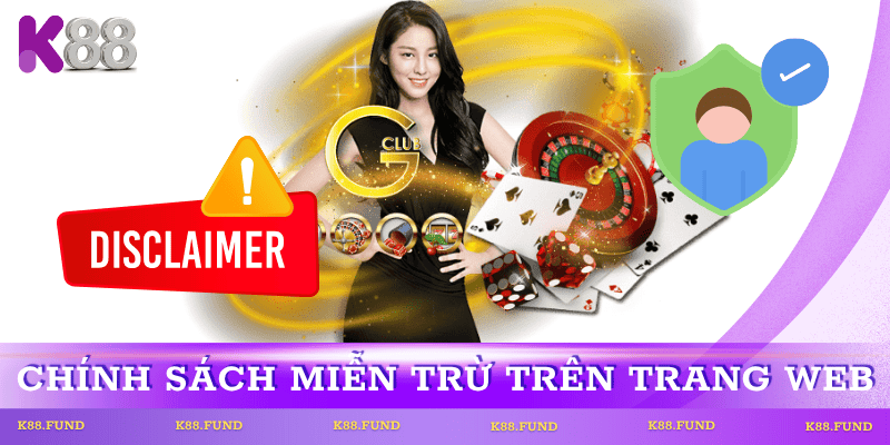 mien-tru-trach-nhiem-tren-trang-web-k88