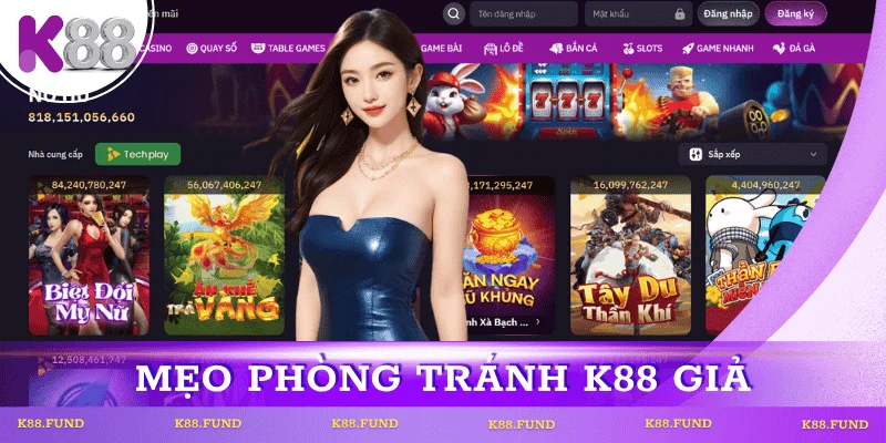 phan-biet-k88-that-gia-meo-phong-tranh