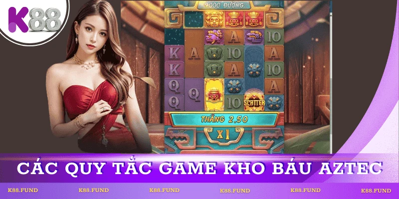 quy-tac-choi-kho-bau-aztec