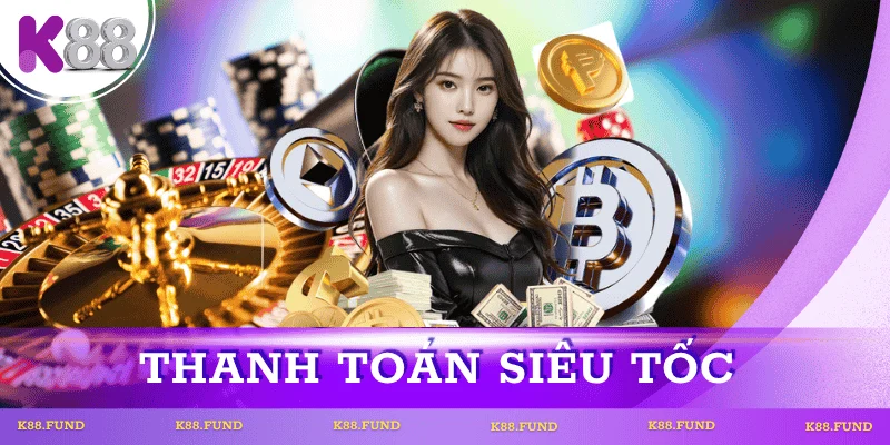thanh-toan-nhanh-chong-tai-k88