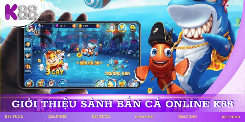 tong-quan-ban-ca-online-k88