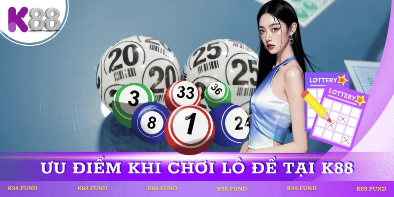 uu-diem-choi-lo-de-k88